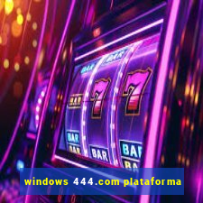 windows 444.com plataforma